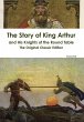 The Story of King Arthur and His... - Bild 1