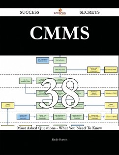 Cover CMMS 38 Success Secrets - 38 Most Asked Questions On CMMS - What You Need To Know (eBook, ePUB)