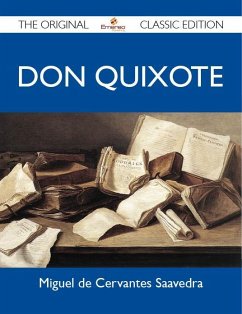 Cover Don Quixote - The Original Classic Edition (eBook, ePUB)