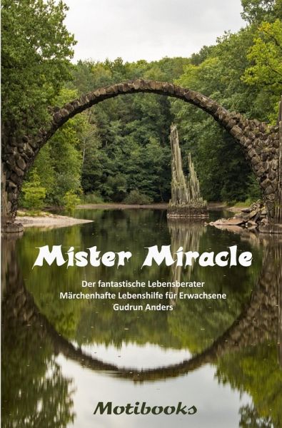 Mister Miracle - Der fantastische Lebensberater (eBook, ePUB)