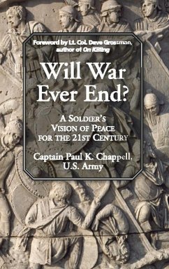 Will War Ever End? (eBook, ePUB) - Chappell, Paul K.