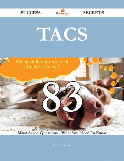 TACS 83 Success Secrets - 83 Most Asked Questions On TACS - What You Need To Know (eBook, ePUB)