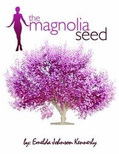 Cover The Magnolia Seed (eBook, ePUB)