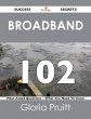 Broadband 102 Success Secrets - 102... - Bild 1