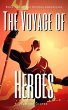 The Voyage of Heroes: Book Two of the... - Bild 1