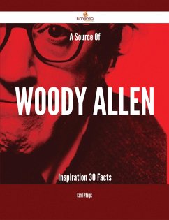 Cover A Source Of Woody Allen Inspiration - 30 Facts (eBook, ePUB)