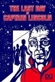 The Last Day of Captain Lincoln (eBook, ePUB)