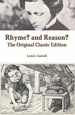 Rhyme? and Reason? - The Original Classic Edition (eBook, ePUB)