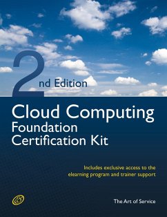 Cloud Computing Foundation Complete Certification Kit - Study Guide Book and Online Course - Second Edition (eBook, ePUB)
