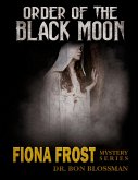 Fiona Frost: Order of the Black Moon (eBook, ePUB)
