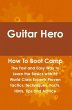 Guitar Hero How To Boot Camp: The Fast... - Bild 1