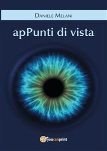 apPunti di vista (eBook, ePUB) - Melani, Daniele