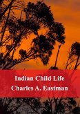 Indian Child Life (eBook, PDF)