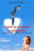 Cuori (e nuvole) a colazione (eBook, ePUB)