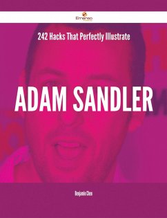 Cover 242 Hacks That Perfectly Illustrate Adam Sandler (eBook, ePUB)