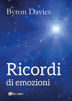 Ricordi di emozioni (eBook, ePUB) - Davies, Byron