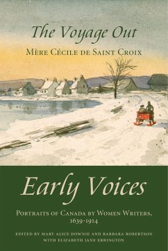 The Voyage Out (eBook, ePUB) - Downie, Mary Alice; Robertson, Barbara; Errington, Elizabeth Jane; Sainte-Croix, Mère Cécile de