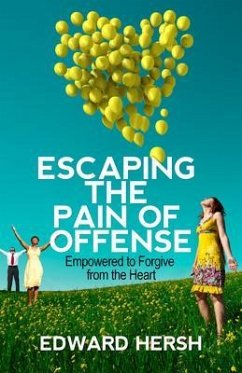 Cover Escaping the Pain of Offense (eBook, ePUB)