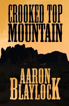 Crooked Top Mountain - Blaylock, Aaron