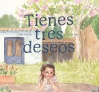 Tienes Tres Deseos