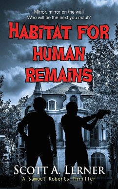 Habitat for Human Remains - Lerner, Scott A.