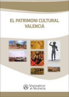 El patrimoni cultural valencià