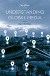 Understanding Global Media - Bild 1