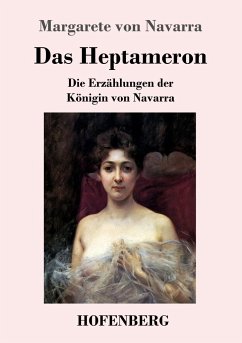 Das Heptameron - Navarra, Margarete von