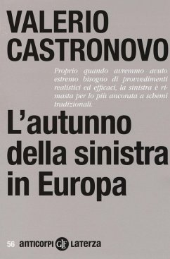L' autunno della sinistra in Europa - Castronovo, Valerio