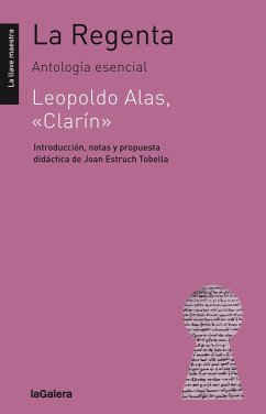 La Regenta - Alas, Leopoldo; Estruch Tobella, Joan