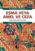 Esma veya Amel ve Ceza