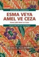 Esma veya Amel ve Ceza - Demirci, Metin