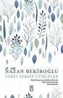 Yerli Yersiz Cümleler - Bekiroglu, Nazan