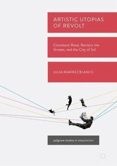 Artistic Utopias of Revolt - Ramírez Blanco, Julia