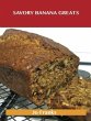 Savory Banana Greats: Delicious Savory... - Bild 1