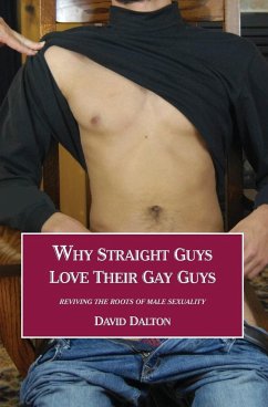 Why Straight Guys Love Their Gay Guys - Dalton, David
