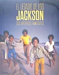 El legado de los Jackson : sus archivos familiares - Bronson, Fred