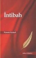 Intibah - Kemal, Namik