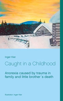 Caught in a Childhood - Kier, Inger