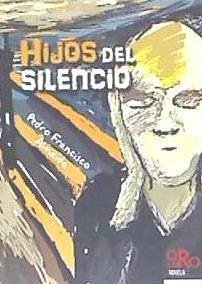 Hijos del silencio