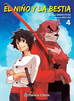 El niño y la bestia 4 - Hosoda, Mamoru; Renji, Asai