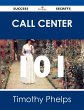 Call Center 101 Success Secrets (eBook,... - Bild 1