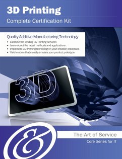 3D Printing Complete Certification Kit - Core Series for IT (eBook, ePUB) - Menken, Ivanka