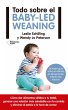 Todo sobre el baby-led weaning (eBook,... - Bild 1
