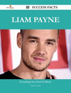 Liam Payne 35 Success Facts - Everything you need to know about Liam Payne (eBook, ePUB)