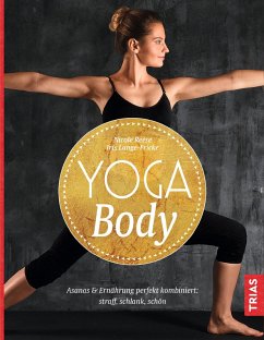 Yoga Body (eBook, ePUB) - Lange-Fricke, Iris; Reese, Nicole