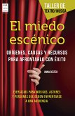 El miedo escénico (eBook, ePUB)