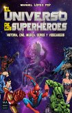 El universo de los superhéroes (eBook, ePUB)