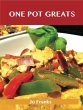 One Pot Greats: Delicious One Pot... - Bild 1