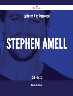 Updated And Improved Stephen Amell - 56 Facts (eBook, ePUB)